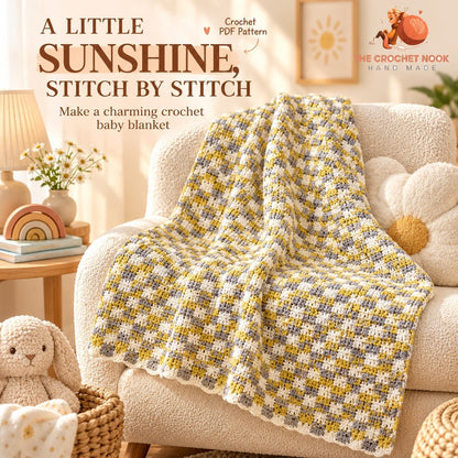 Sunbeam Checker Baby Blanket Crochet Pattern in an original cozy lifestyle setting. Digital pattern; PDF delivered manually by email after purchase.
