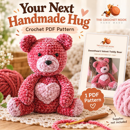 Sweetheart Velvet Teddy Bear Crochet Pattern — velvet teddy bear with yarn, crochet hook and actual four-page PDF cover preview. Digital pattern.